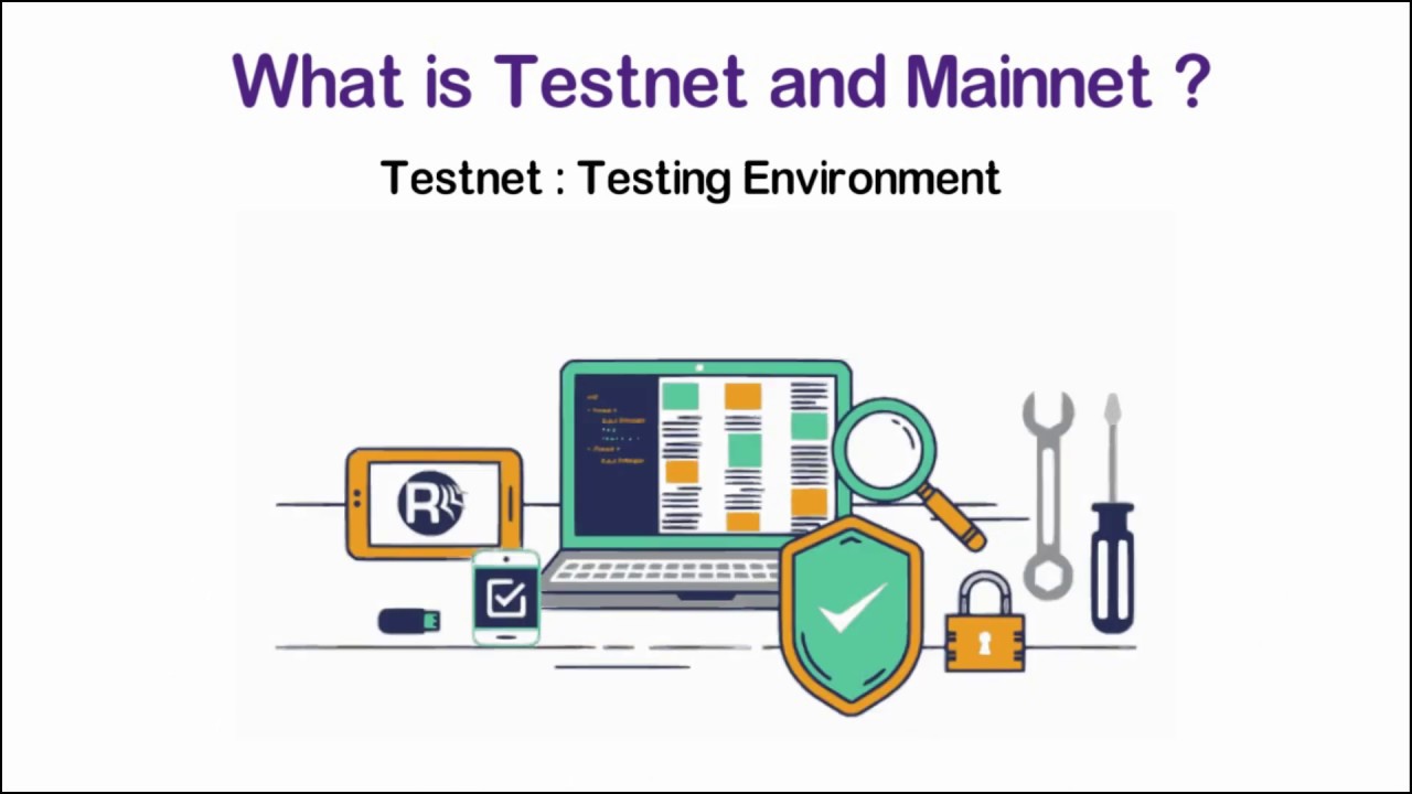 testnet یا شبکه آزمایشی چیست | همه چیز در مورد MainNet